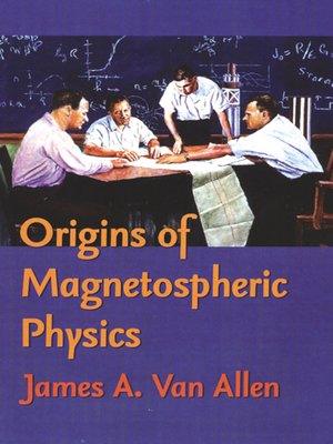 cover image of Origins of Magnetospheric Physics
